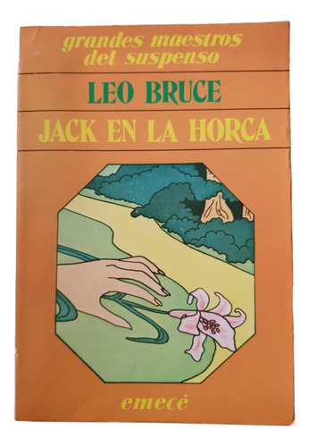 Jack En La Horca - Bruce Leo Ed Emecé 