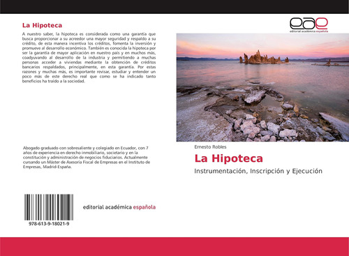 Libro: La Hipoteca: Instrumentación, Inscripción Y Ejecución