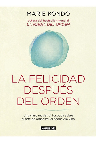 Felicidad Despues Del Orden (estuche 18) - Marie Kondo