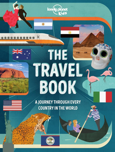 The Travel Book Lonely Planet Kids, De Lonely Planet. Editorial Lonely Planet, Tapa Dura En Inglés, 2022