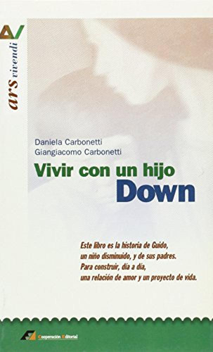 Vivir Con Un Hijo Down Carbonetti, Daniela/carbonetti, G. Co