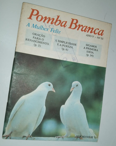 Revista Pomba Branca A Mulher Feliz 35 Seicho No Ie