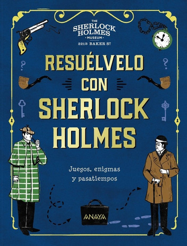 Resuãâ©lvelo Con Sherlock Holmes, De Moore, Gareth. Editorial Anaya Infantil Y Juvenil, Tapa Dura En Español