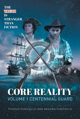 Libro Core Reality Volume 1 Centennial Guard - Funicello,...