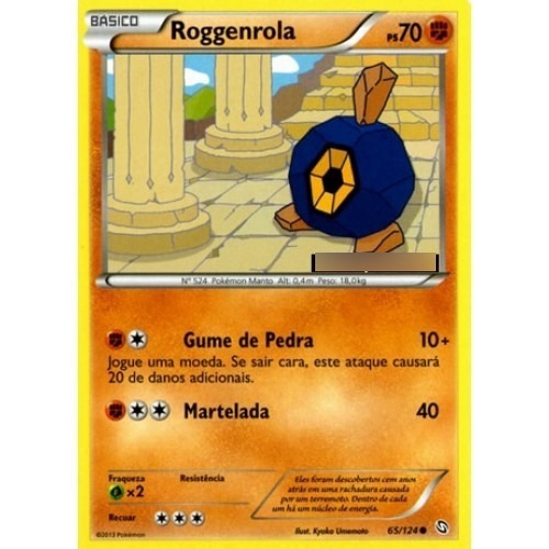 Roggenrola - Físico Comum - 65/124 - Pokemon Card Game