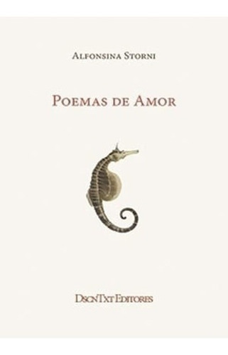 Libro Poemas De Amor Alfonsina Storni Descontexto