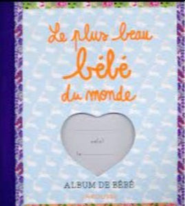 Libro Le Plus Beau Bebe Du Monde