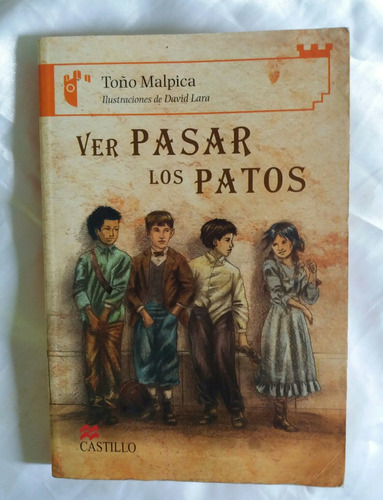Ver Pasar Patos Toño Malpica Libro Original Oferta 