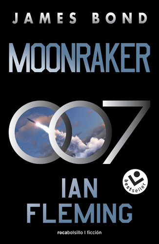 Libro: Moonraker. James Bond. Fleming, Ian. Rocabolsillo