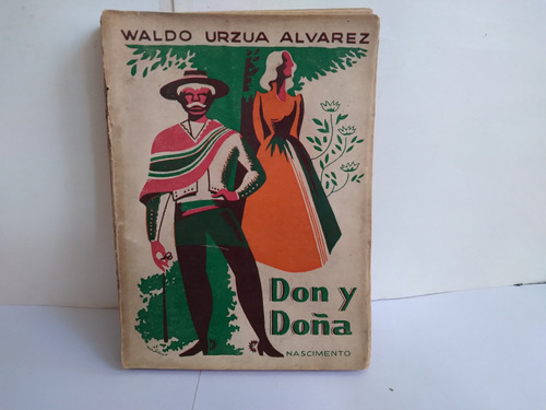 Don Y Doña.   Waldo Urzua    1952