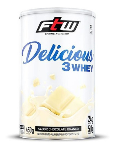 Delicious 3 Whey Protein Ftw 450g - Proteínas E Aminoácidos Sabor Chocolate branco