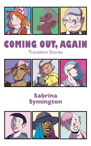 Libro:  Libro: Coming Out, Again: Transition Stories