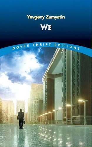 We, De Yevgeny Zamyatin. Editorial Dover Publications Inc., Tapa Blanda En Inglés