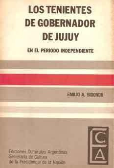Los Tenientes De Gobernador De Jujuy