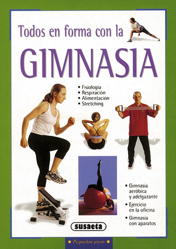 Todos Enforma Con La Gimnasia ( Libro Original )