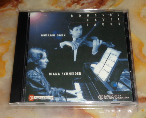 Amiram Ganz / Diana Schneider - Roussel / Ravel - Cd Arg.