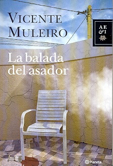 La Balada Del Asador - Muleiro, Vicente