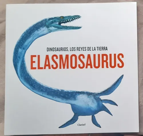 Dinosaurios Asombrosos Reyes De La Tierra - Elasmosaurus