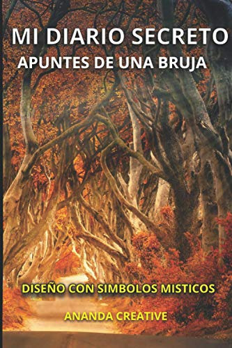 Mi Diario Secreto: Apuntes De Una Bruja -notebook-