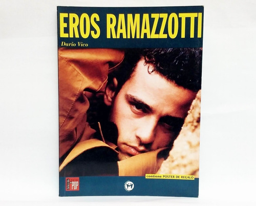 Eros Ramazzotti - Dario Vico Coleccion Idolos Del Pop Poster