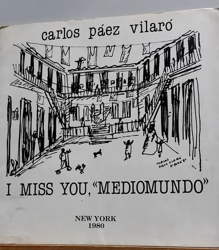 Carlos Páez Vilaró/ Mediomundo  /new York 1980/ejemplar 204