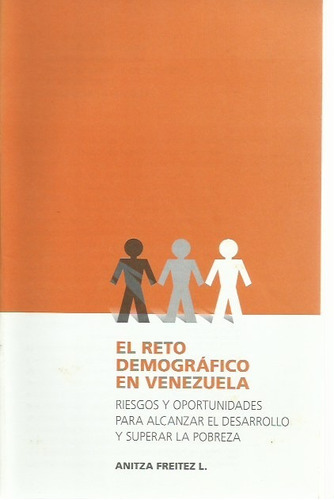 El Reto Demográfico En Venezuela