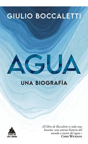 Libro: Agua. Una Biografía