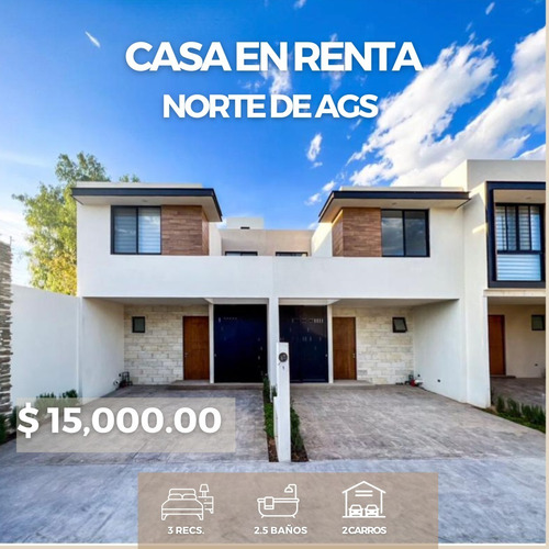 Renta De Casa A Estrenar Norte De Aguascalientes