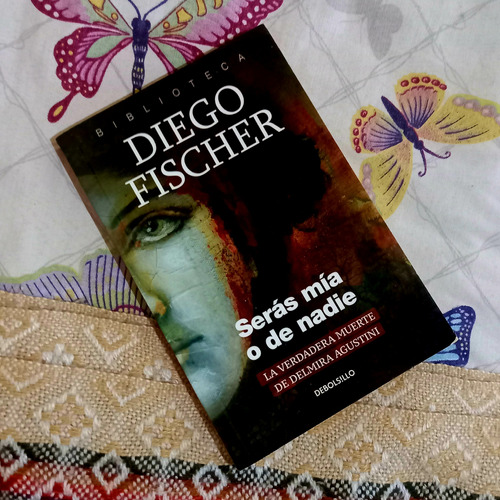 Serás Mía O De Nadie - Diego Fischer