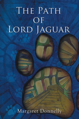 Libro The Path Of Lord Jaguar - Donnelly, Margaret