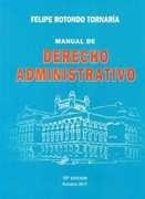 Manual De Derecho Administrativo - Rotondo Tornaria, Felipe