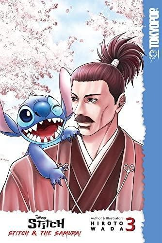 Disney Manga: Stitch And The Samurai, Volume 3: Volume 3 - (