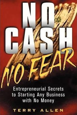 No Cash, No Fear - Terry Allen (paperback)