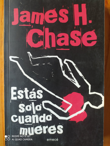 Estás Solo Cuando Mueres / James Chase