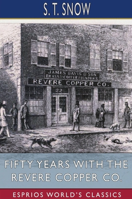 Libro Fifty Years With The Revere Copper Co. (esprios Cla...