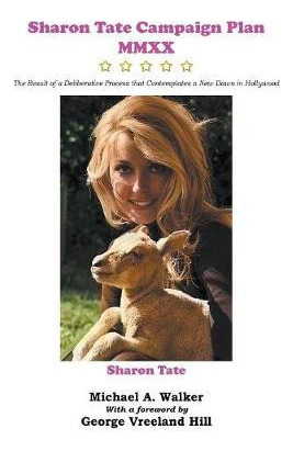 Libro Sharon Tate Campaign Plan Mmxx : The Result Of A De...