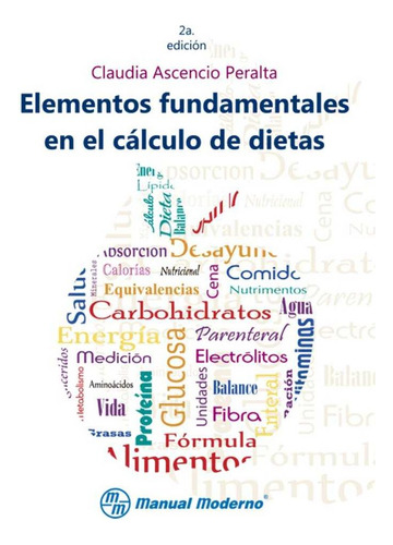 Libro Elementos Fundamentales En El Calculo De Dietas. 2â...