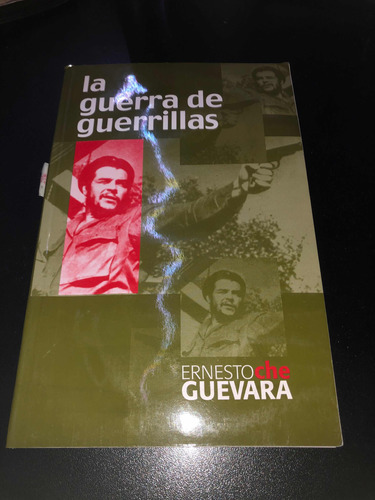 La Guerra De Guerrillas - Ernesto Che Guevara