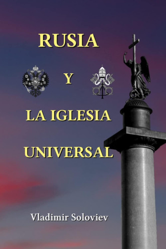 Libro Rusia Y Iglesia Universal Edición Revisada Y Ampli