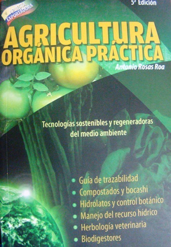 Agricultura Organica Practica, Libro