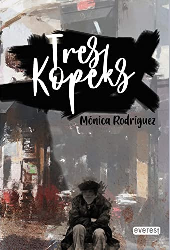 Libro Tres Kopeks De Mónica Rodríguez Ed: 1