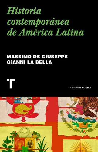 Historia Contemporanea De America Latina - De Giuseppe Massi