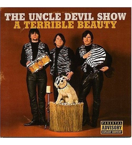 Cd A Terrible Beauty - Uncle Devil Show
