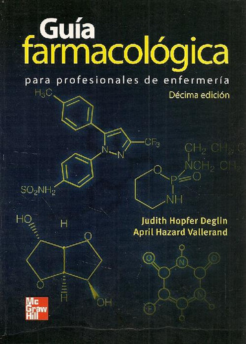 Libro Guía Farmacológica De Judith Hopfer Deglin, April Haza