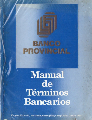 Manual De Terminos Bancarios Cuarta Edicion 1992 Bbva