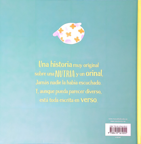 La Nutria Ete Descubre El Orinal, De Gobbetti, Claudio. Editorial Manolito Books, Tapa Dura En Español