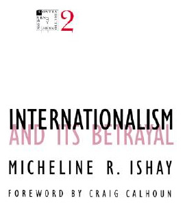 Libro Internationalism And Its Betrayal: Volume 2 - Ishay...