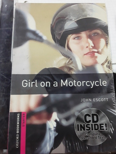 Girl On A Motorcycle - Oxford Bookworms Starter (Usado)