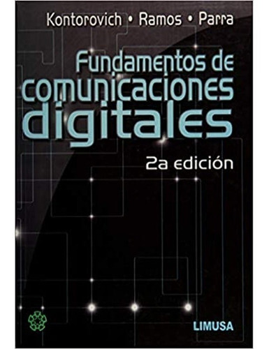 Fundamentos De Comunicaciones Digitales 2ª Ed