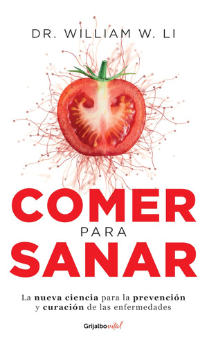 Libro: Comer Para Sanar Comer Para Vencer La Enfermedad: La